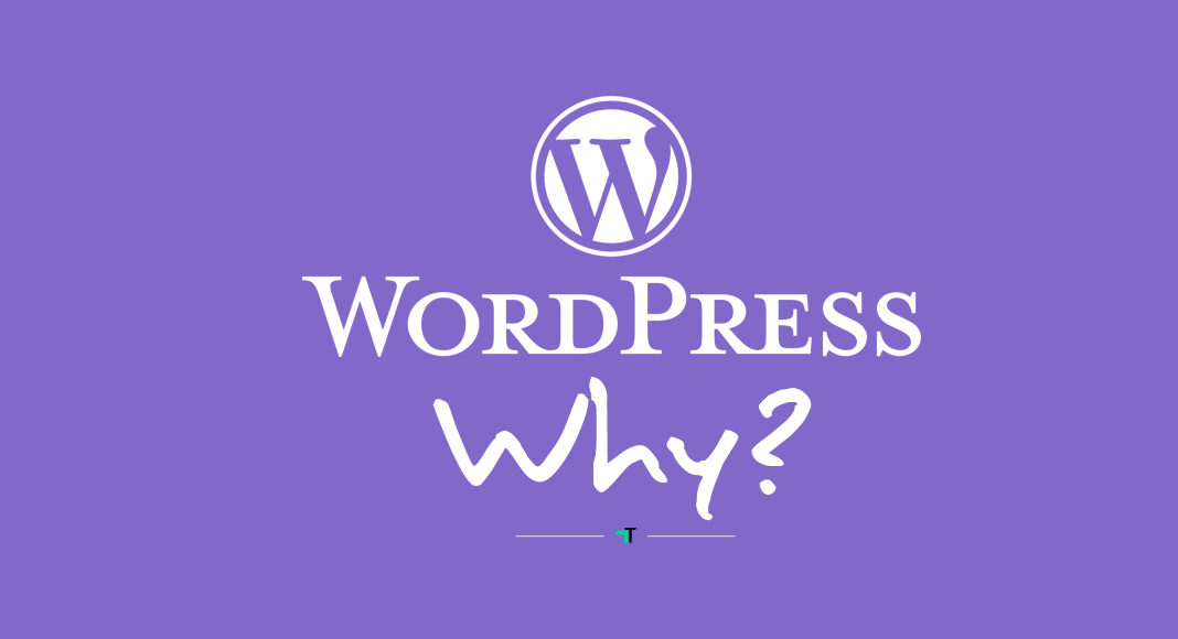 Tại sao bạn nên sử dụng Wordpress